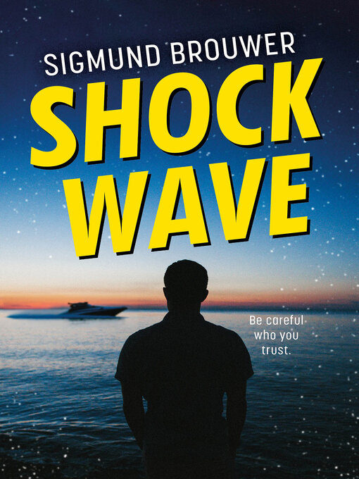 Title details for Shock Wave by Sigmund Brouwer - Wait list